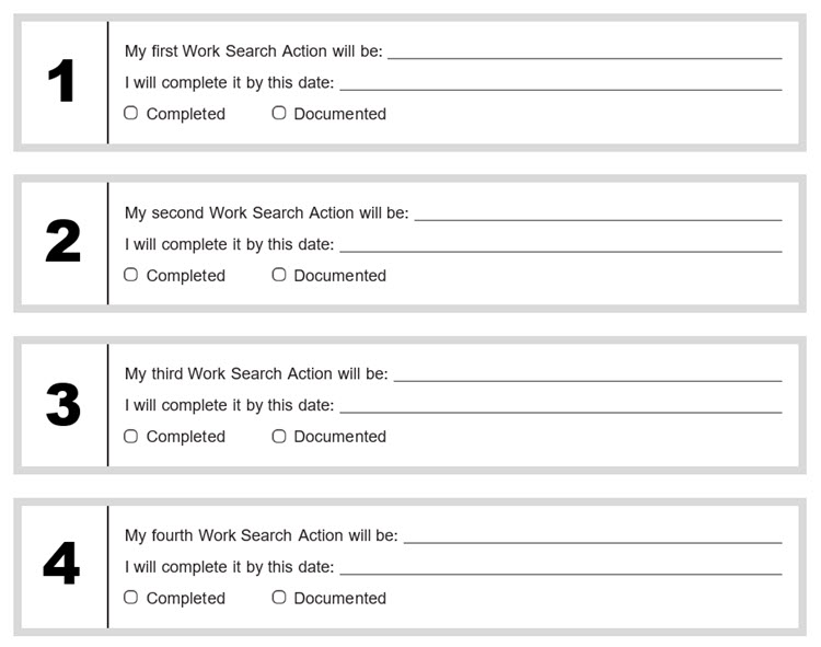 Template for listing each work search action, date it will be completed, and checkboxes for when completed and documented.